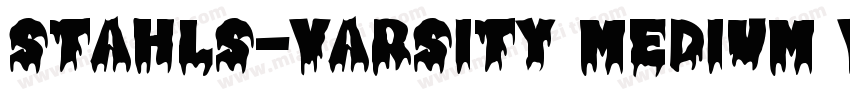 Stahls-Varsity Medium Version字体转换